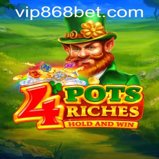 Exploring the Excitement of 4potsriches and Navigating 868bet PH Login