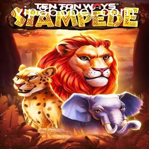 Explore the Wild World of TenTonWaysStampede with 868bet PH Login